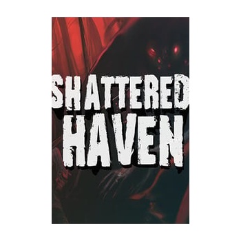 Shattered Haven