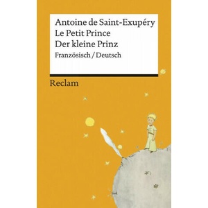 Le Petit Prince / Der kleine Prinz | Ulrich Bossier (ISBN: 9783150140413)