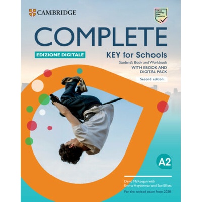 Complete Key for Schools Student’s Book and Workbook Edizione Digitale