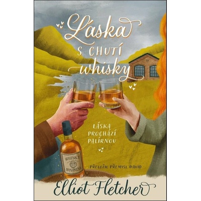 Láska s chutí whisky – Zboží Dáma