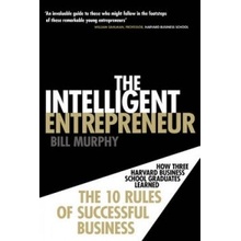 The Intelligent Entrepreneur - B. Murphy