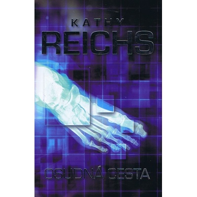 Osudná cesta - Kathy Reichs