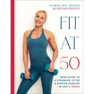 Fit at 50 | IDIENS CAROLINE (ISBN: 9780593959701)