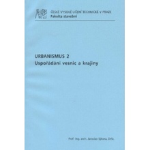 Urbanismus 2. Uspořádání vesnic a krajiny - Jaroslav Sýkora