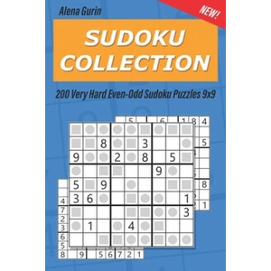 Sudoku Collection: 200 Very Hard Even-Odd Sudoku Puzzles 9x9 | Alena Gurin (ISBN: 9781691164035)