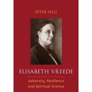 Elisabeth Vreede | Peter Selg (ISBN: 9781621482000)