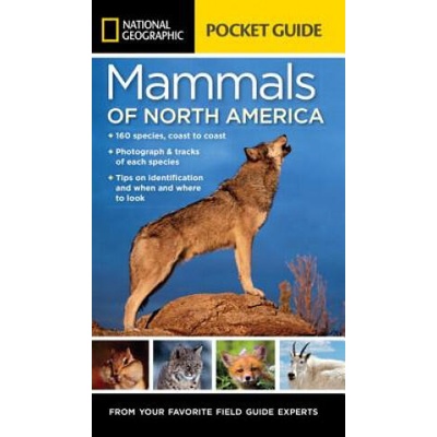 National Geographic Pocket Guide to the Mammals of North America | Catherine Howell