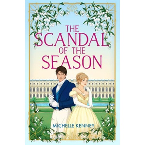 The Scandal of the Season (ISBN: 9780008684921)