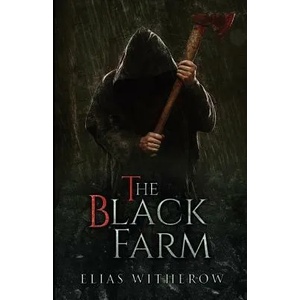 Black Farm (ISBN: 9781945796500)