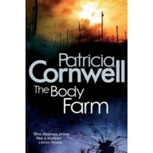 Body Farm | Patricia Cornwell (2010)