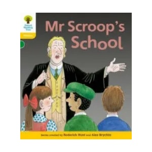 Oxford Reading Tree: Level 5: Floppy's Phonics Fiction: Mr Scroop's School | Roderick Hunt (2011)