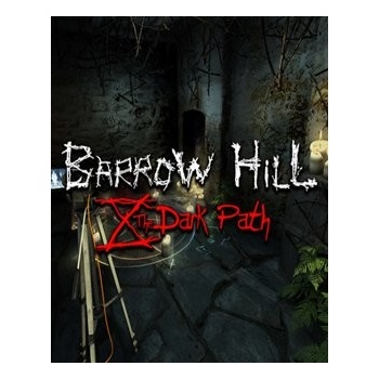 Barrow Hill The Dark Path