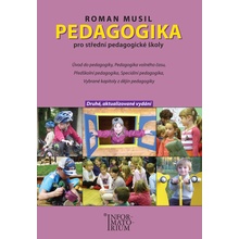 Pedagogika pro střední pedagogické školy - Roman Musil