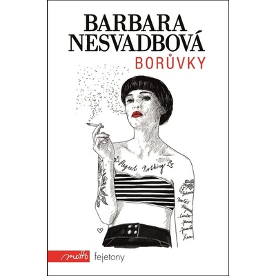 Bor ůvky: Muži jsou skvělý doplněk Barbara Nesvadbová