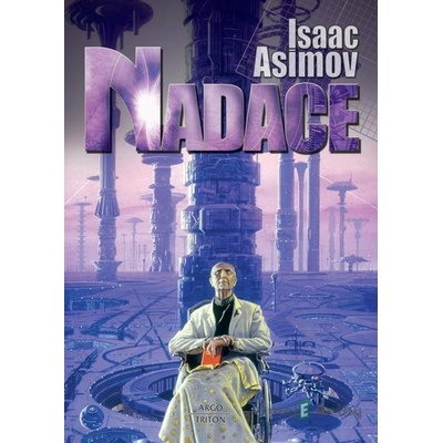 Nadace: Nadace - Isaac Asimov