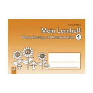 Mein Lernheft - Wahrnehmung und Konzentration 1 | Salome P. Mithra, Anja Boretzki (ISBN: 9783834627179)