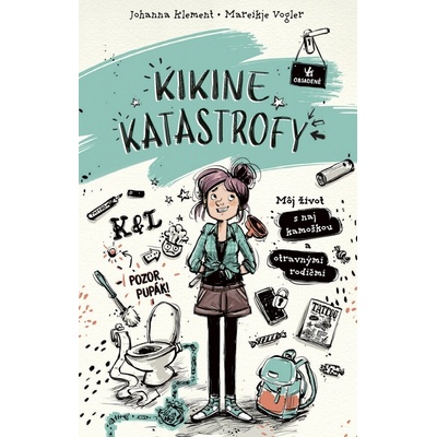 Kikine katastrofy 1: Môj život s naj kamoškou a otravnými rodičmi