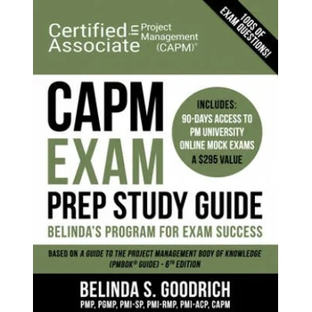 CAPM Exam Prep Study Guide: Belinda's All-in-One Program for Exam Success