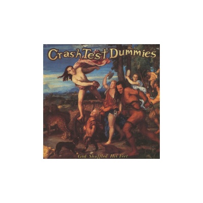 Crash Test Dummies - God Shuffled His Feet CD
