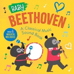 Baby Beethoven: A Classical Music Sound Book (ISBN: 9781953344311)