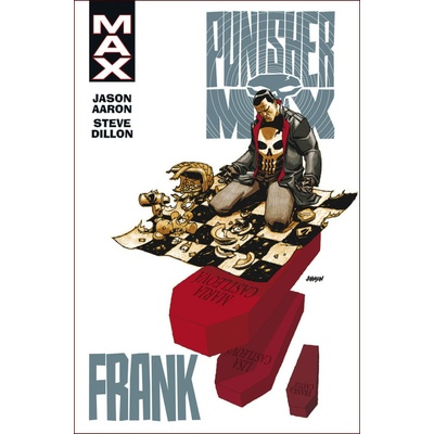 Punisher MAX 3 - Frank - Aaron, Chris Bachalo Jason