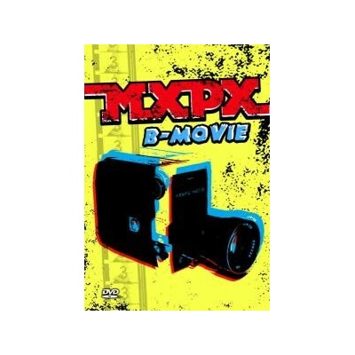 MxPx B-Movie DVD