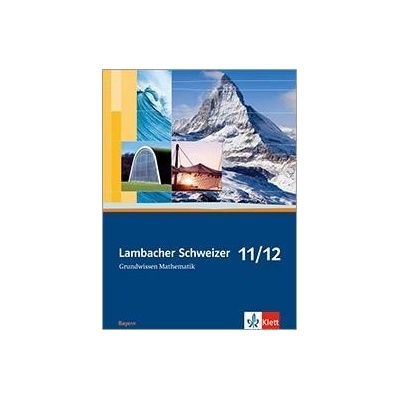 11./12. Schuljahr, Grundwissen Mathematik