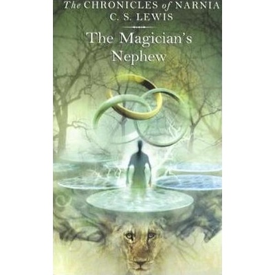Magician´s Nephew Chronicles of Narnia - C. S. Lewis