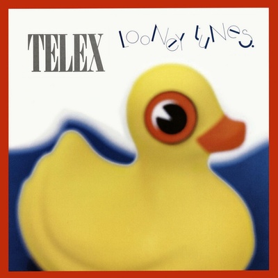 Telex - Looney Tunes (Remastered) LP