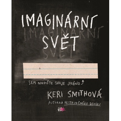 Imaginární svět - Keri Smith