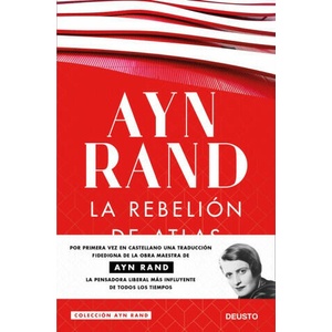 LA REBELIÓN DE ATLAS | Ayn Rand (2019)