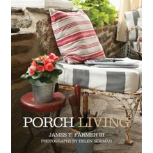 Porch Living - J. Farmer