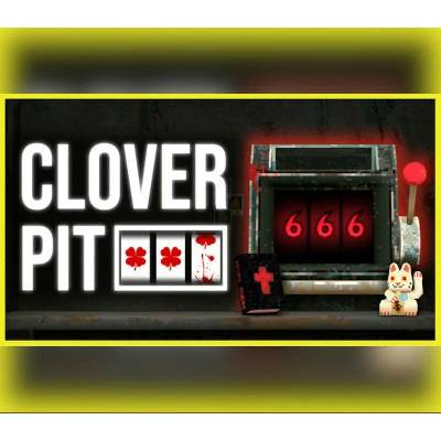 Clover Pit