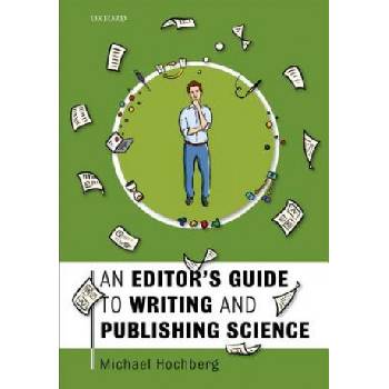 Editor's Guide to Writing and Publishing Science | Hochberg, Michael