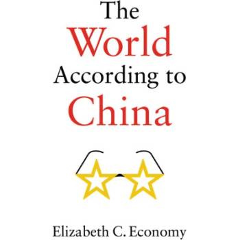 World According to China | Elizabeth C. Economy