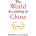 World According to China | Elizabeth C. Economy