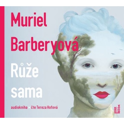 Růže sama - Muriel Barberyová