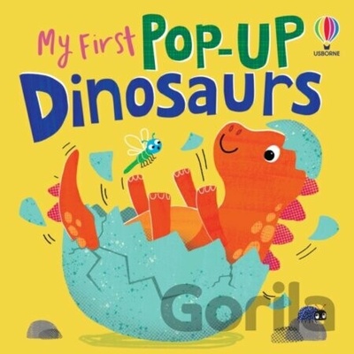 My First Pop-up Dinosaurs - Anna Milbourne