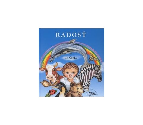 Radosť - Ján Čápka
