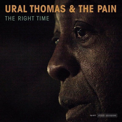 Ural Thomas And The Pain - The Right Time LP