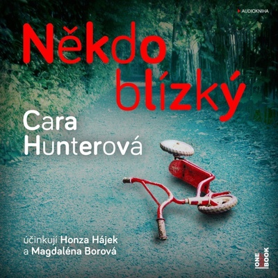 Někdo blízký - Cara Hunterová CZ