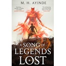 A Song of Legends Lost
