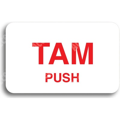 ACCEPT Tabulka SEM - TAM - typ 06 (80 x 50 mm) - bílá tabulka - barevný tisk bez rámečku