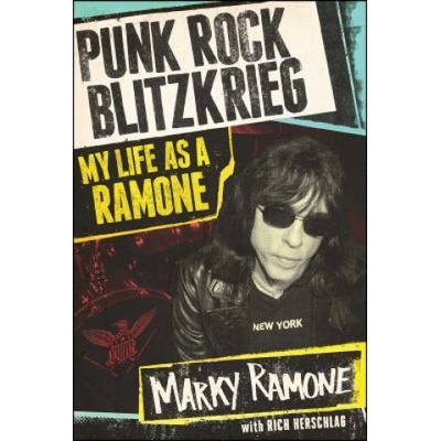 Punk Rock Blitzkrieg | Marky Ramone, Rich Herschlag