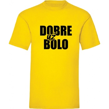 Dobre už bolo Dámske Yellow