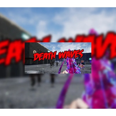 Death Waves