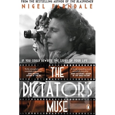 The Dictator's Muse - Nigel Farndale