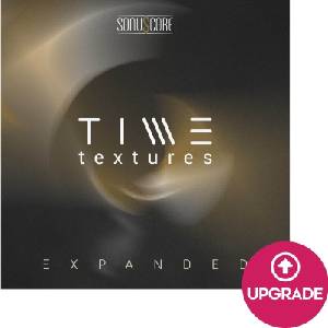 Sonuscore Time Textures Expanded Upgrade (Дигитален продукт)