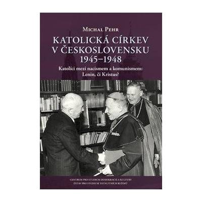 Katolická církev v Československu 1945-1948