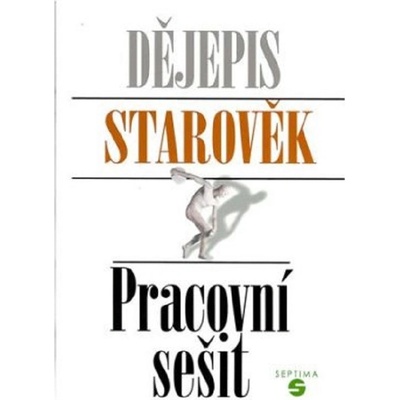 Dějepis Starověk PS ZVŠ Septima